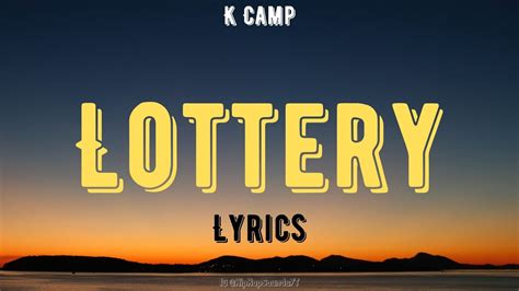 lottery lyrics|lottery lyrics k camp.